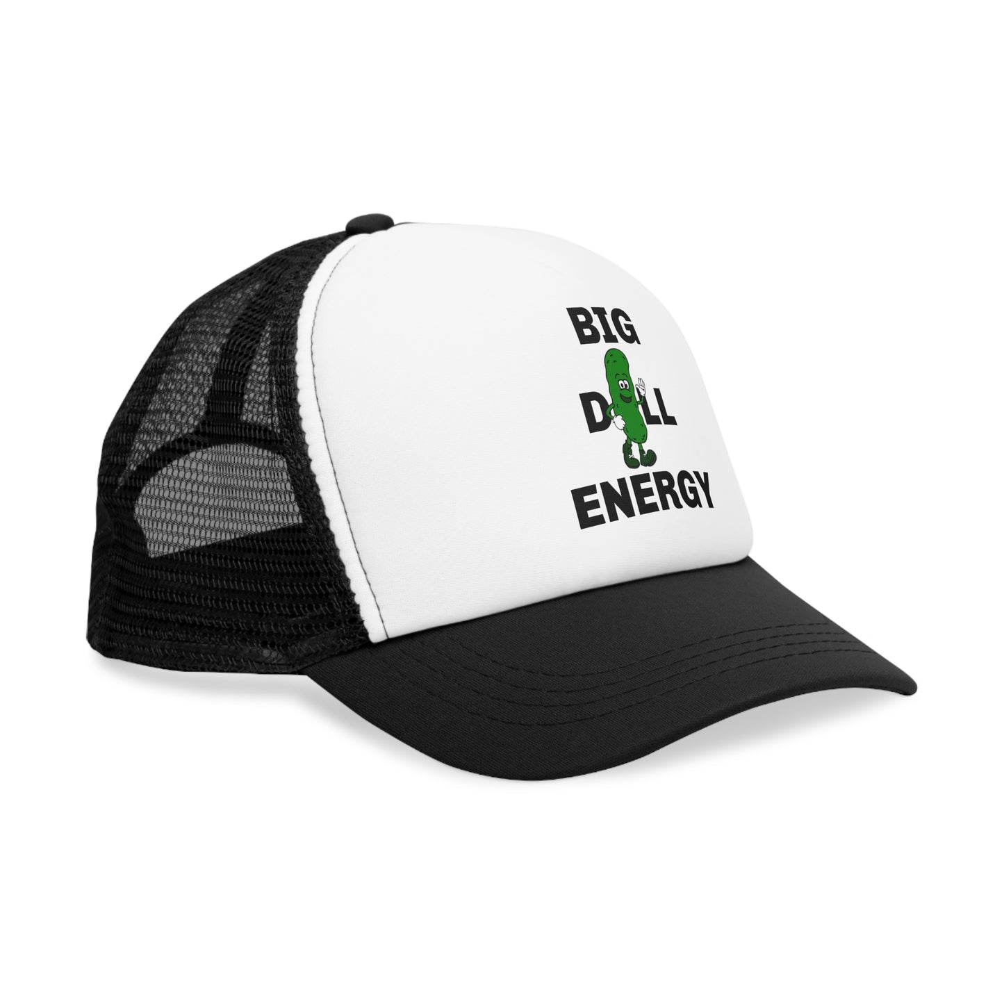 Big Dill Energy - Trucker Hat