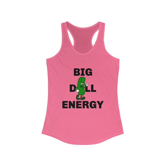 Big Dill Energy - Women's Racerback Tank