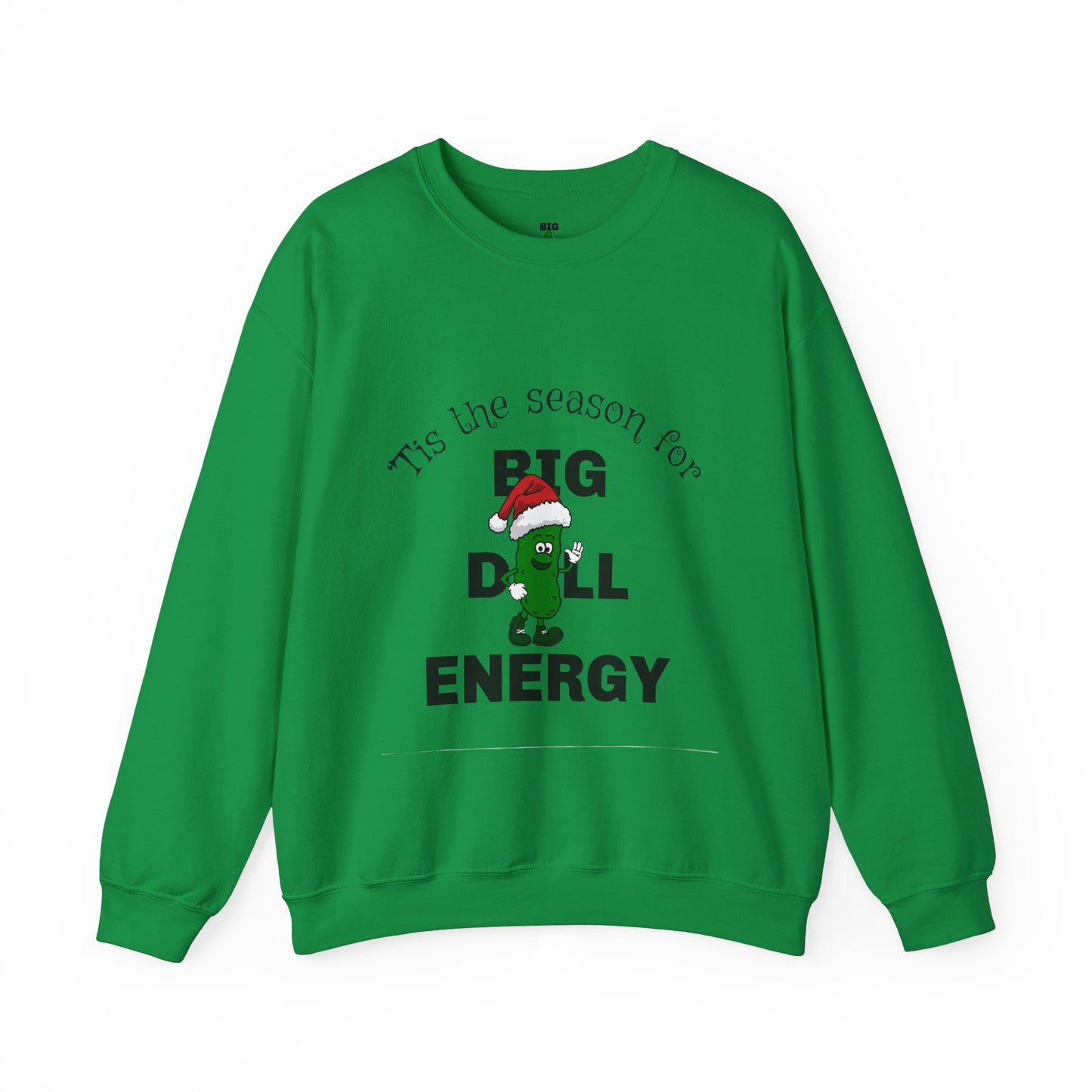 Santa Big Dill Energy - Unisex Crewneck Sweatshirt