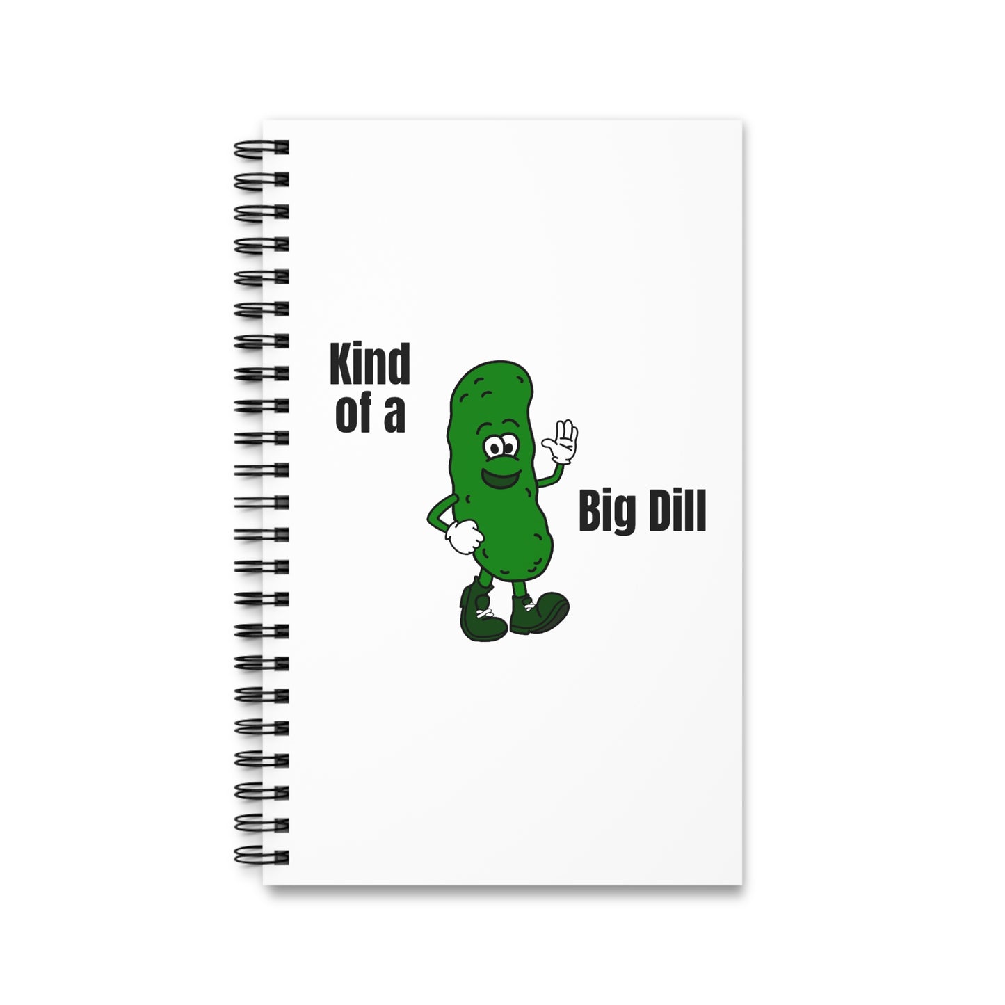 Kind of A Big Dill - Spiral Journal